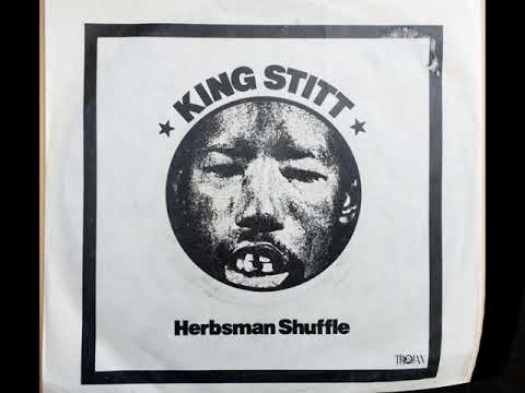 HERBSMAN SHUFFLE / FIRE CORNER / VIGORTON TWO - King Stitt & The Dynamites.