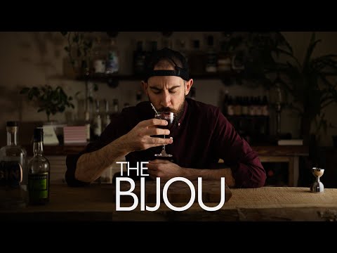 The Bijou - A Variation that stemmed from the most famous Cocktail
