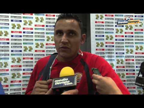 Medio Tiempo.- Que no nos subestimen: Keylor Navas