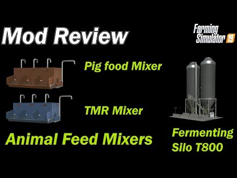 Mod Review - Animal Feed Mixers and Fermenting Silo T800