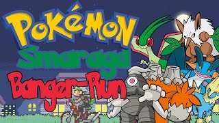 Lets Rush Pokémon Smaragd Edition! ~ Banger-Run!