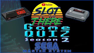 Game Quiz - Season 2: Sega Master System