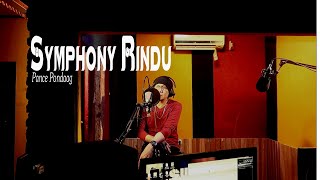 Download lagu SYMPHONY RINDU - Pance Pondaag - COVER by Lonny mp3