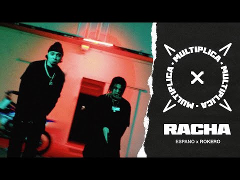 Espano x Rokero | Racha (Video Oficial) Multiplica Mixtape