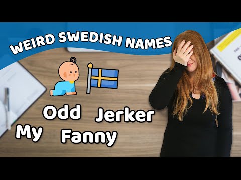 Swedish names that sound funny in English and Spanish