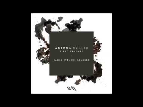 Arjuna Schiks - First Thought (Original Mix)