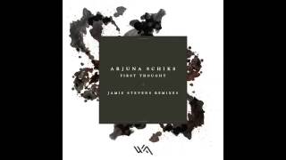 Arjuna Schiks - First Thought (Original Mix)