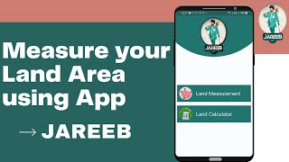 Measure your Land Area using App | How to Calculate Land Area | Land Measurement