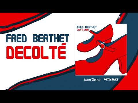 Fred Berthet - Decolté [Feines Tier]