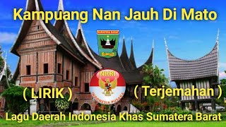 Download lagu Kampuang Nan Jauh Di mato (Lirik), Lagu Daerah Indonesia Khas Sumatera Barat dg LIrik dan Terjemahan mp3 Download lagu Kampuang Nan Jauh Di mato (Lirik), Lagu Daerah Indonesia Khas Sumatera Barat dg LIrik dan Terjemahan mp3