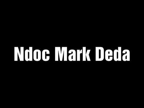 NDOC MARK DEDA, kendojne Marash Krasniqi e Mon Sokoli.