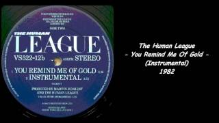 The Human League - You Remind Me Of Gold (Instrumental) - 1982