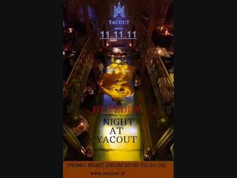 DJ TEDDY LIVE AT YACOUT MILANO- BEST  HOUSE 2012- DIRTY DUTCH PARTY- I