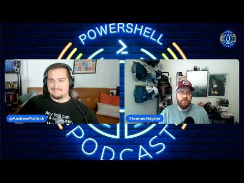 The PowerShell Podcast From Sysadmin to Security at Microsoft with Thomas Rayner