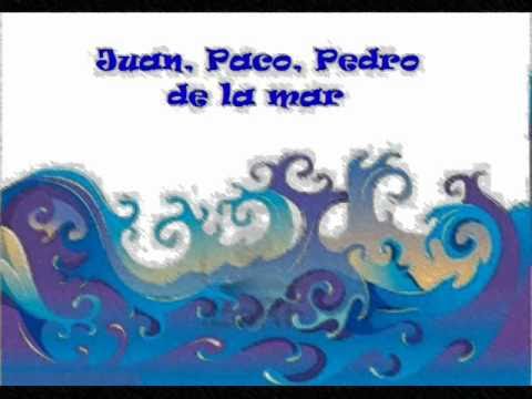 Juan Paco Pedro de la mar