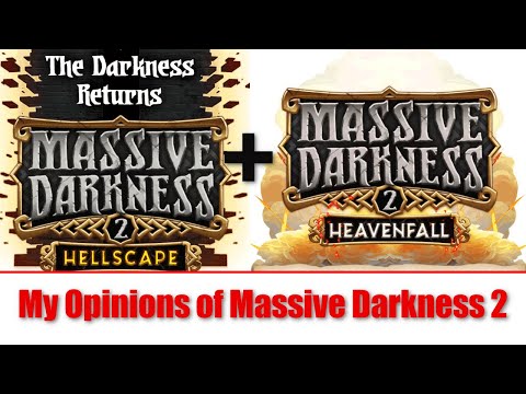 Massive Darkness 2: My Thoughts as a WarhammerQuest, HeroQuest, and D&D Player.