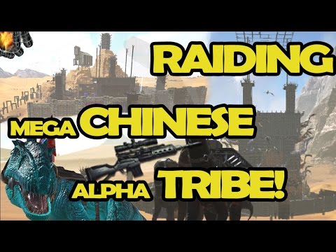 RAIDING MEGA CHINESE ALPHA TRIBE! | ARK Official Server