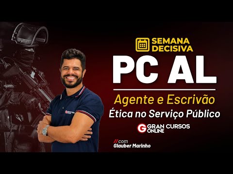 Decisive Week PC AL - Agent and Clerk: Ethics in Public Service with Glauber Marinho