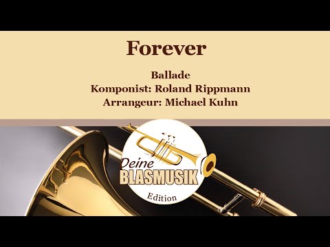 Forever (Ballade für Solo-Posaune)