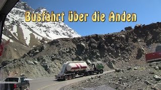 preview picture of video 'Busfahrt über die Anden - Chile - Südamerika Reisefilm 4/19'
