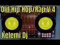 Old School Hip Hop Rap Music Classics Live Mix Vol 4 Kelemi Dj
