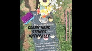 Clean grave/head stone