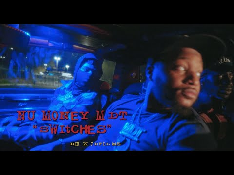 NuMoney MDT - Switches (Directed by JDFilms)