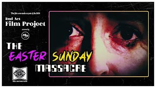 The Easter Sunday Massacre | Official Trailer | 4K | Comedy, Drama, Horror