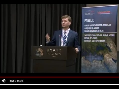 `The South Caucasus in the International Arena` - Andrey Sushentsov