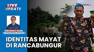 Identitas Mayat Wanita Ditemukan di Rancabungur Bogor Terkuak, Warga Jakarta Selatan Bernama Onong