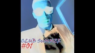 Raphy.B - ClubSummer #01