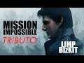 Mission Impossible Tribute Limp Bizkit Take A Look Around
