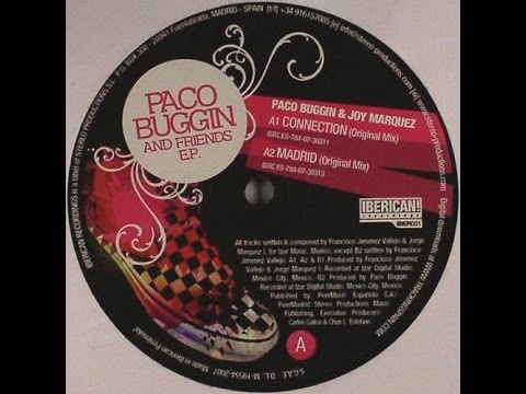 Paco Buggin & Joy Marquez ‎– Madrid (Original Mix)