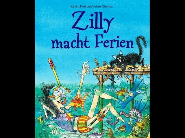 Vídeo relacionado con Zilly und Zingaro. Endlich Ferien!: Vierfarbiges Bilderbuch