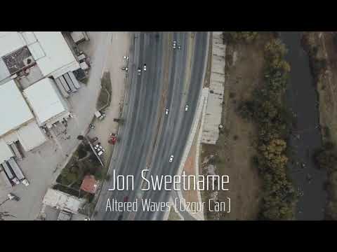 Jon Sweetname - Altered Wave (Ozgur Can Remix)