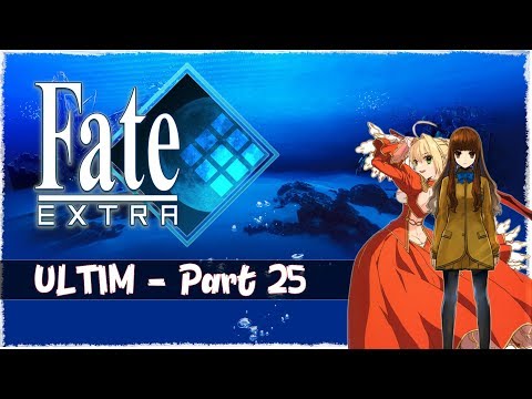 Fate/Extra Saber Walkthrough Part 25 [ULTIM / Rin Route] - Nero Claudius Past