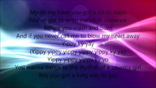 Yippy Ky Yay Lyrics by Lila McCann