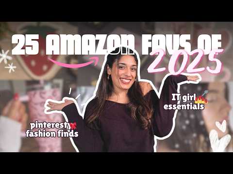 My 25 Amazon Favs of 2025 🧸⭐️ Every girl *must have * these 🎀