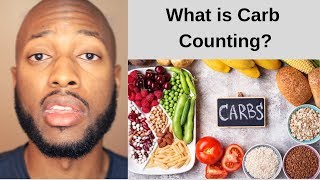 What is Carb Counting?