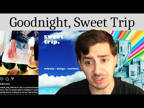 The Downfall of Sweet Trip