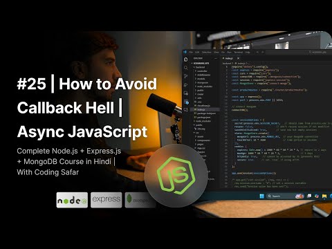 Nodejs Tutorial In Hindi 25 How To Avoid Callback Hell Async Javascript