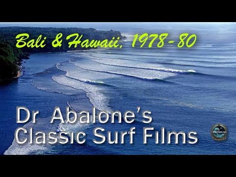 Old Surf Movies: Bali and Hawaii (1978-1980)