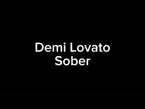download lagu mp3 mp4 Sober Demi Lovato Traduction, download lagu Sober Demi Lovato Traduction gratis, unduh video klip Sober Demi Lovato Traduction