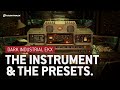 Video 1: The Instrument & the Presets