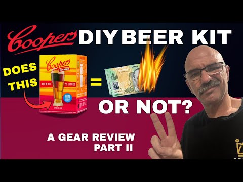 Coopers DIY Beer Kit:  Is it Worth it? -  Part 2