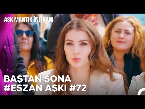 Baştan Sona Esra ve Ozan Aşkı (Part 72) - Aşk Mantık İntikam
