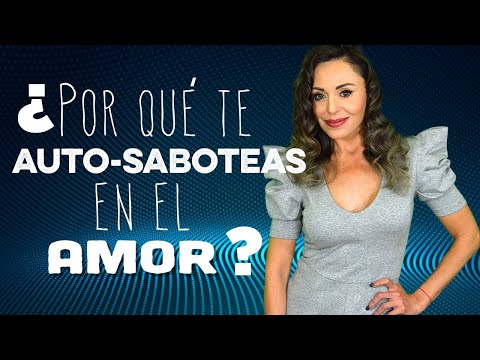 ¿Saboteas tus relaciones? Autosabotaje y otros demonios personales.