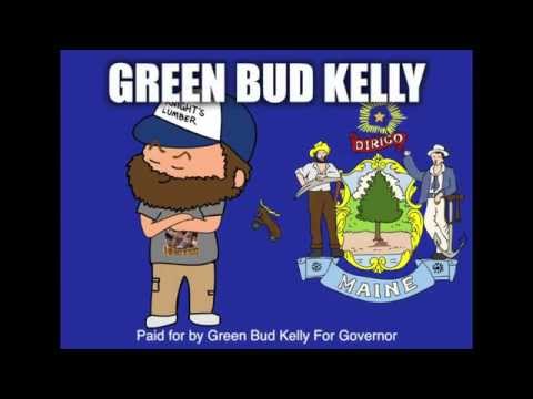 Green Bud Kelly for Maine Governor 2014