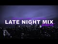 Late Night Mix Bryson Tiller Jeremih Partynextdoor