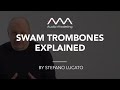 Video 2: SWAM Trombones Explained - v. 1.5.1